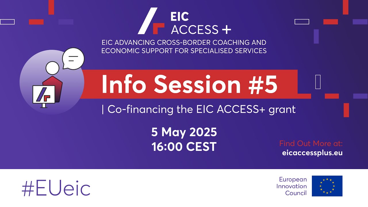EIC ACCESS+ Info session #5: Co-financing the EIC ACCESS+ grant
