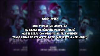 Alex Rose - Percocet (Remix - Letra) feat. Lenny Tavárez, Chris Wandell &amp; Quimico Ultra Mega