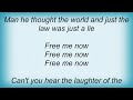 Accept - Free Me Now Lyrics
