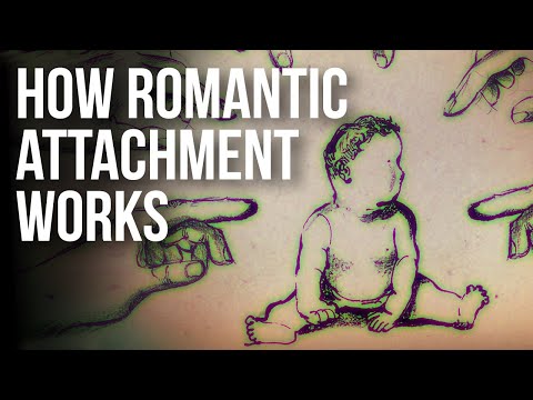 How Romantic Attachment Works