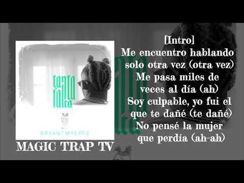 Tanta Falta (Letra) Bryant Myers