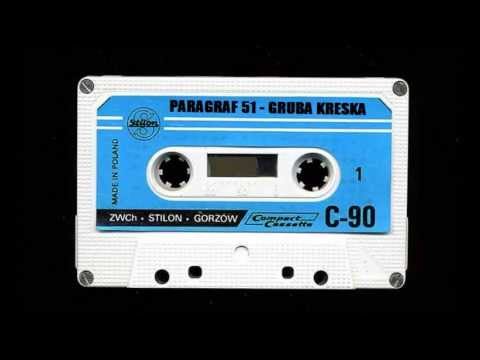 Paragraf 51 - Gruba Kreska (HQ)