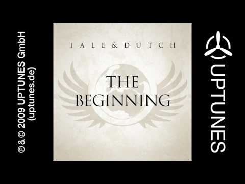 Tale & Dutch -The Beginning (Vocal Edit)