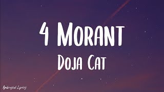 Doja Cat - 4 Morant &quot;Better Luck Next Time&quot; (Lyrics)