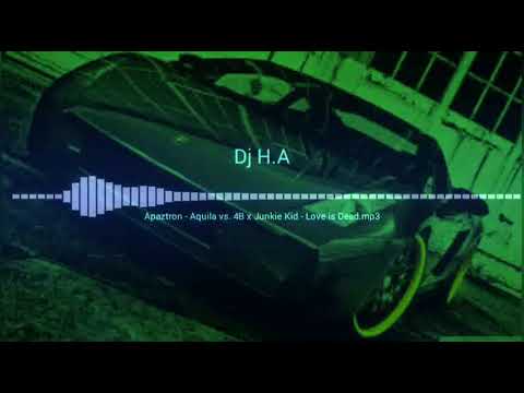 Apaztron   Aquila vs  4B x Junkie Kid   Love is Dead 0