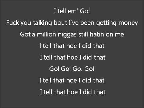 K Smith- Tell That Hoe I Did That (LYRICS) ft. (Meek Mill, YG)