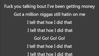 K Smith- Tell That Hoe I Did That (LYRICS) ft. (Meek Mill, YG)