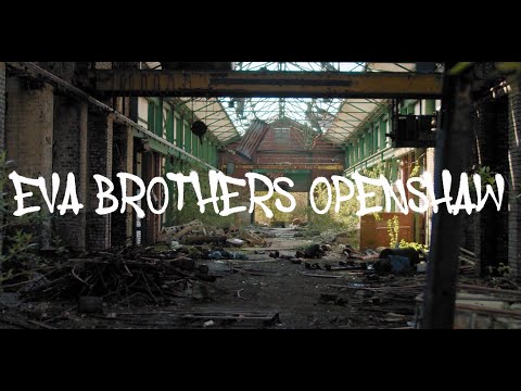 Eva Brothers - Openshaw