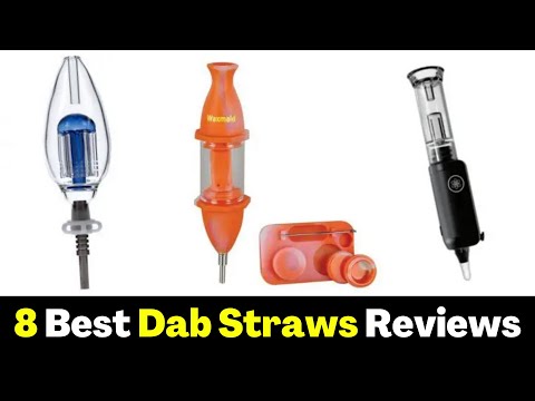 8 Best Dab Straws Reviews | Selection of the Top Nectar Collector Kits