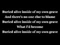 My Own Grave - As I Lay Dying - Lyrics