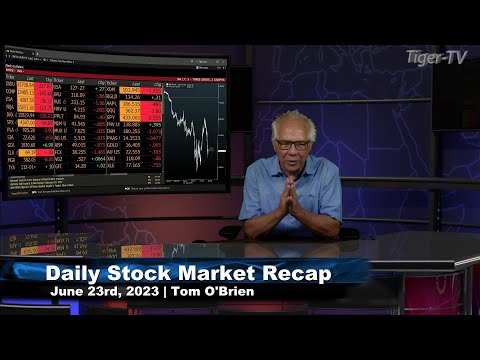 June 23rd,  Daily Market Recap - 2023
