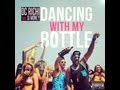 Dancing With My Bottle - DC Richi ft: President ...