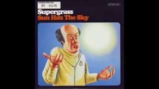 SUPERGRASS - SUN HITS THE SKY - SOME GIRLS ARE BIGGER THAN OTHERS