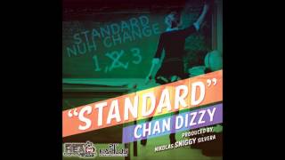 Chan Dizzy - Standard [Head Concussion Records] JAN 2013