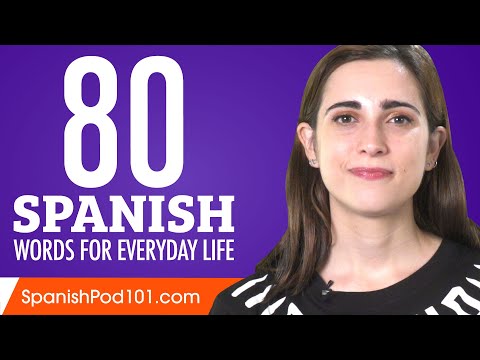 80 Spanish Words for Everyday Life - Basic Vocabulary #4