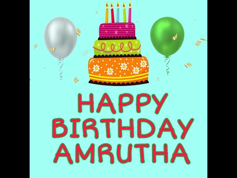 Happy Birthday Amrutha | Birthday wishes for Amrutha