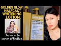 GOLDEN GLOW HALFCAST WHITENING LOTION 2 TO 3 SHADES