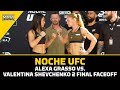 Alexa Grasso vs. Valentina Shevchenko 2 FINAL FACEOFF | Noche UFC | MMA Fighting