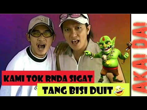 AKAI DAI (Kami tok enda Sigat Tang Bisi Duit)