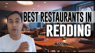 Best Restaurants and Places to Eat in Redding, California CA