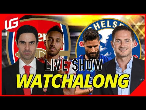 ARSENAL VS CHELSEA FA CUP FINAL LIVE WATCHALONG WITH 