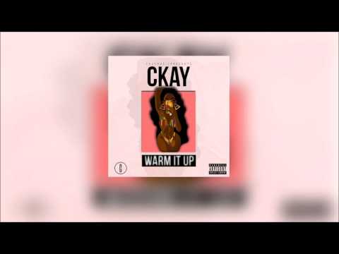 C Kay - Warm It Up (Official Audio)