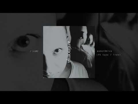9. 1LUM3 - panorâmica (ft tuyo / liev)