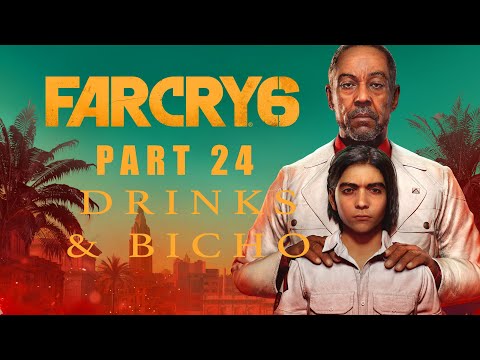 FAR CRY 6 PS5 Walkthrough Gameplay Part 24 - DRINKS AND BICHO (FULL GAME)