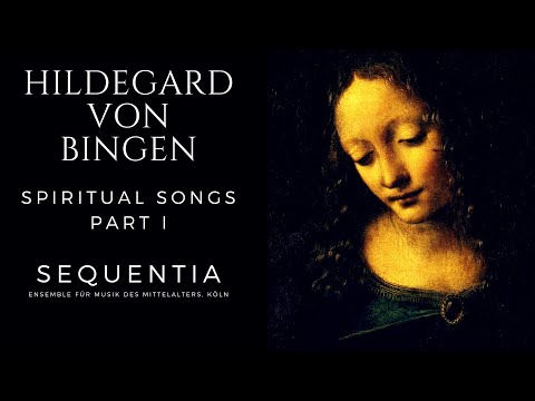 Hildegard von Bingen - Symphoniae: Spiritual Songs Part I (Century's recording: Sequentia, Köln)