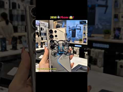 2050 ke Drone Camera phone 😱?#shorts #youtubeshorts #facts
