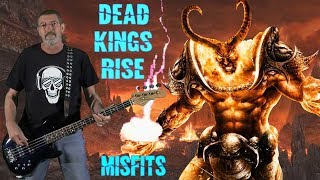 Dead Kings Rise - Misfits, bass and keyboard cover
