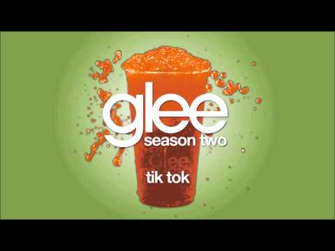 download lagu mp3 mp4 Tik Tok Glee Cast Version, download lagu Tik Tok Glee Cast Version gratis, unduh video klip Tik Tok Glee Cast Version