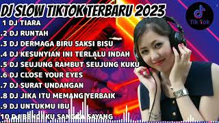 Download lagu DJ TIARA||DJ SLOW TIKTOK TERBARU||JIKA KAU BERTEMU AKU BEGINI||DJ RUNTAH BIWIR BEREM|| DERMAGA BIRU mp3