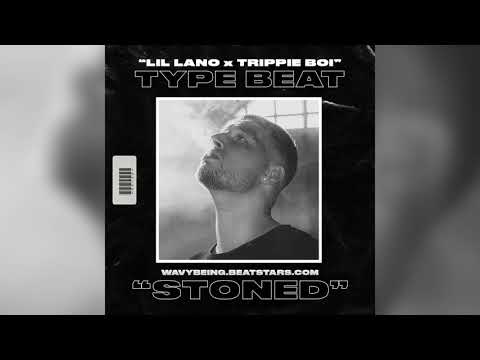 LIL LANO x TRIPPIE BOI Type Beat - "Stoned" (prod. Wavybeing)