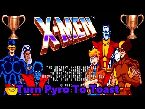 Xmen Arcade Game- Turn Pyro to Toast Trophy