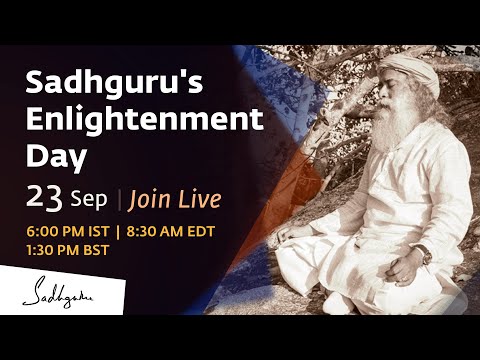 Sadhguru's Enlightenment Day, 23 Sep 2020