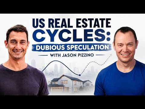 US Real Estate Cycles: Dubious Speculation with Jason Pizzino