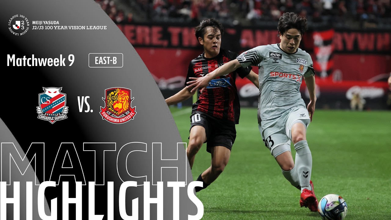 Hokkaido Consadole Sapporo vs Fukushima United Highlights