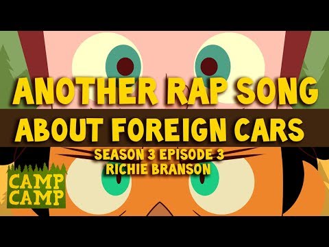 Camp Camp Soundtrack: Another Rap Song About Foreign Cars - Richie Branson | Rooster Teeth