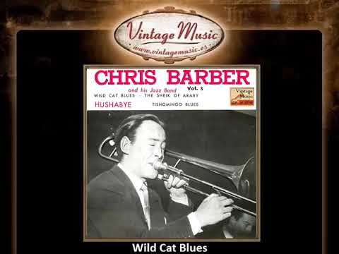 Chris Barber    Wild Cat Blues