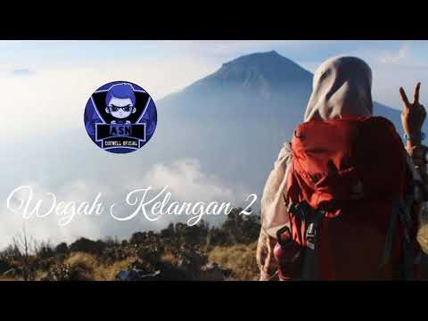 "Wegah Kelangan 2"