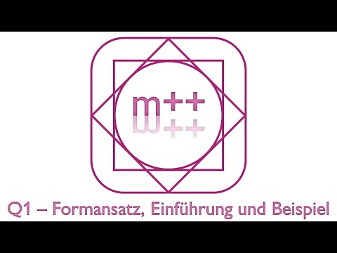 Q1 - Formansatz, Einführung und Beispiel