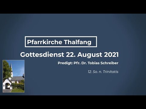 Gottesdienst Thalfang 22 08 21