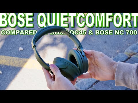 Bose QC Headphones Review And Compared To Bose QC45 & Bose NC 700 -  Should You Upgrade?
