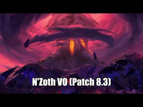 N'Zoth VO (Patch 8.3)