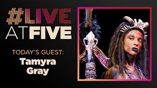 Broadway.com #LiveatFive with Tamyra Gray of ONCE ON THIS ISLAND