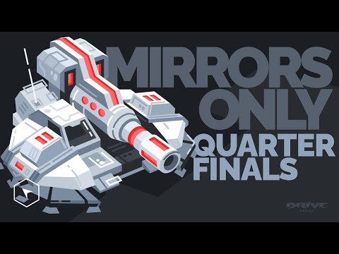 Best Games from the Quarter Finals of Mirrors Only 3 - Kane's Wrath
