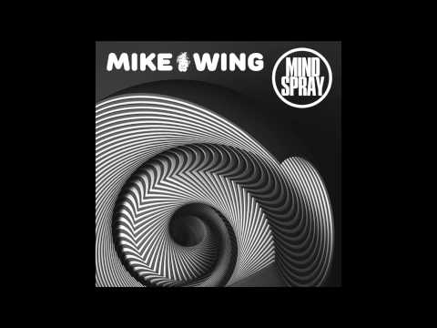 MIKE WING - Mind Spray