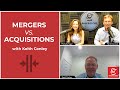 Mergers Vs. Acquisitions with Keith Conley