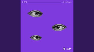 Moontalk - Extas video